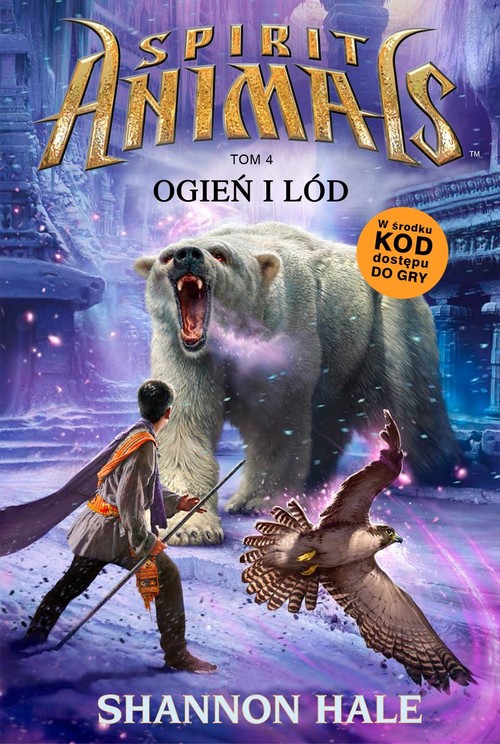 Image of Spirit Animals, Tom 4 Ogień i lód