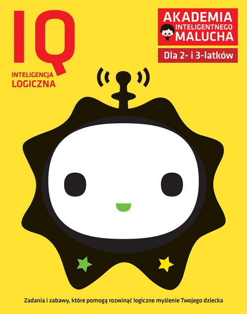 Image of IQ inteligencja logiczna. Akademia Inteligentnego Malucha dla 2-3 latków