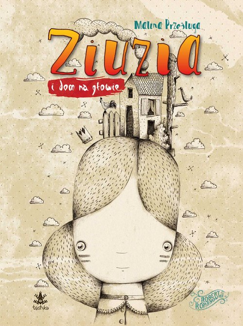 Image of Ziuzia i dom na głowie