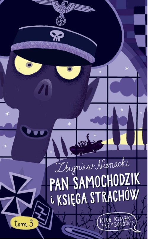 Image of Pan Samochodzik i Księga strachów. Tom 3