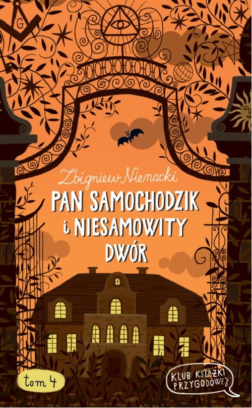 Image of Pan Samochodzik i Niesamowity dwór. Tom 4