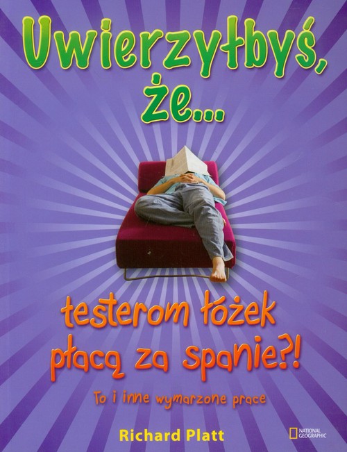 Image of Uwierzyłbyś, że testerom łóżek płacą za spanie?! To i inne wymarzone prace