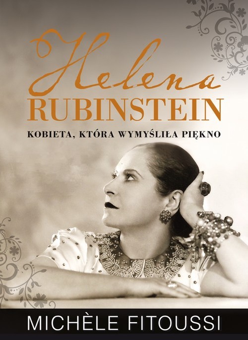 Image of Helena Rubinstein. Kobieta, która wymyśliła piękno