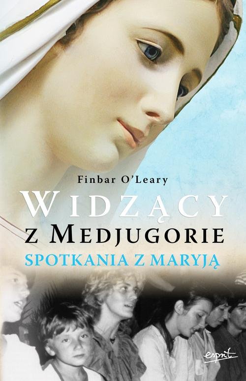 Image of Widzący z Medjugorie. Spotkania z Maryją