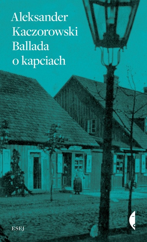 Image of Ballada o kapciach