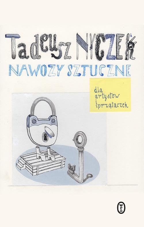 Image of Nawozy sztuczne. Dla artystów i sprzątaczek