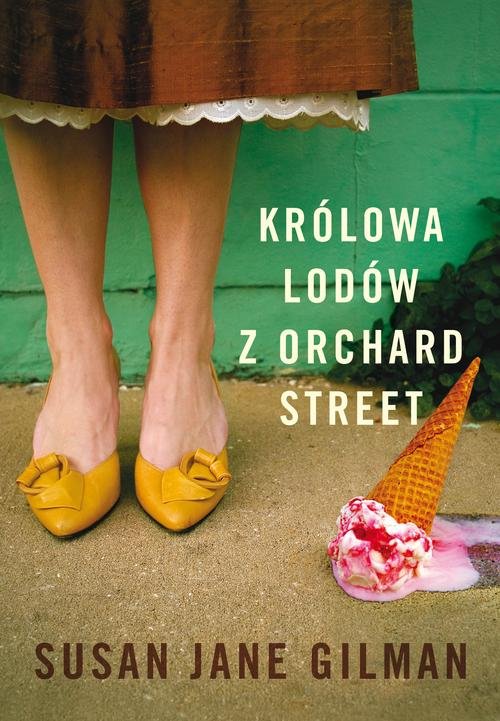 Image of Królowa lodów z Orchard Street