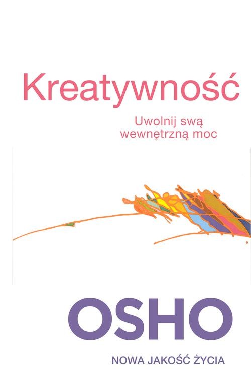 Image of Kreatywność. Uwolnij swa wewnętrzną moc