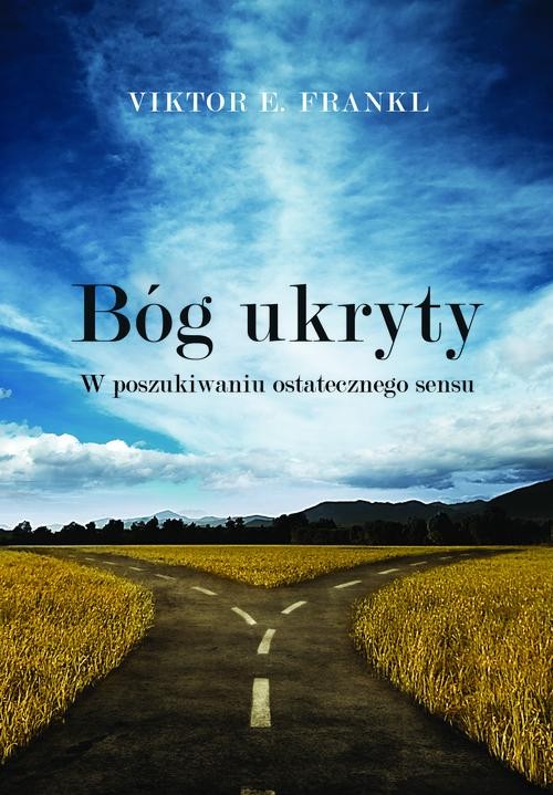 Image of Bóg ukryty. W poszukiwaniu ostatecznego sensu