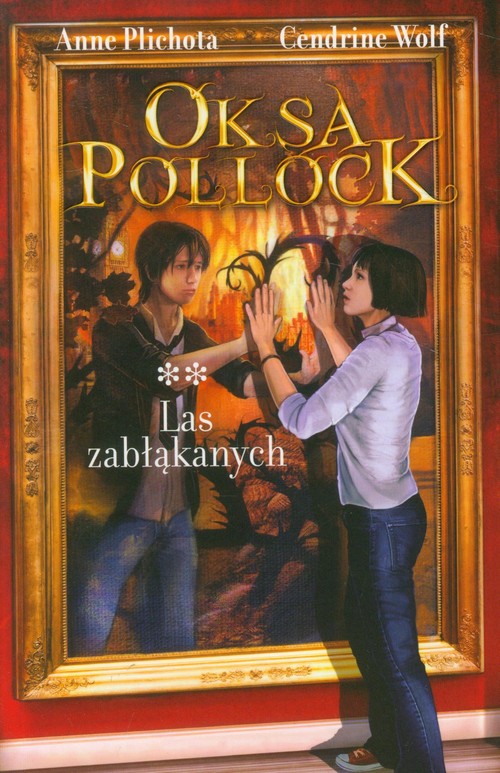 Image of Oksa Pollock. Tom 2. Las zabłąkanych