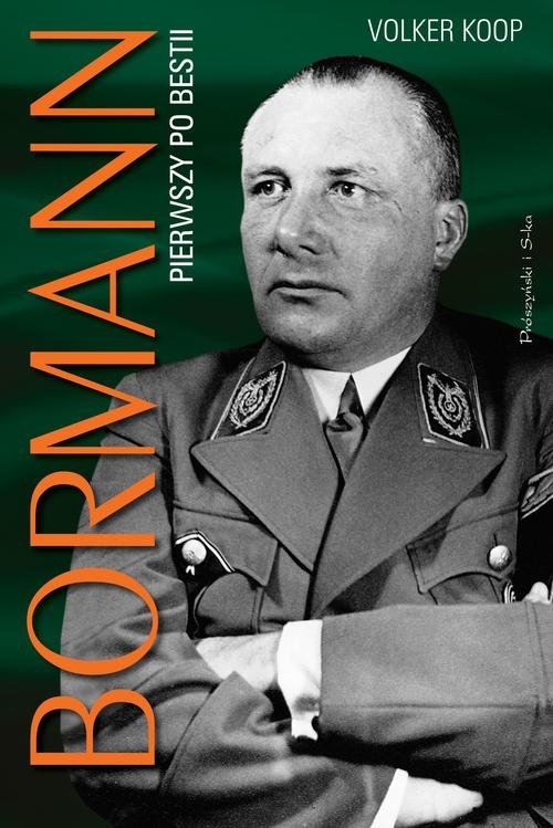 Image of Bormann. Pierwszy po bestii