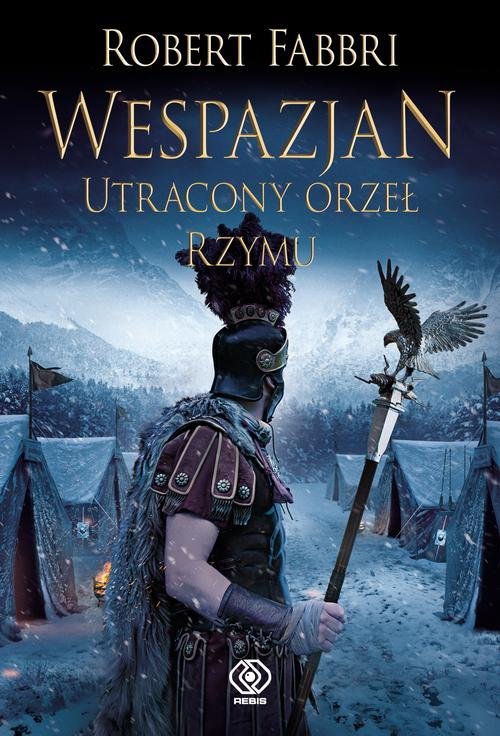 Image of Wespazjan. Utracony orzeł Rzymu