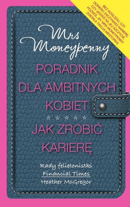 Image of Poradnik dla ambitnych kobiet. Jak zrobić karierę?