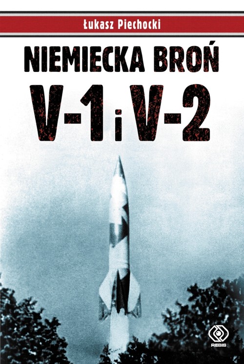 Image of Niemiecka broń V-1 i V-2