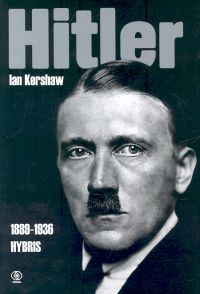 Image of Hitler 1889 - 1936. Hybris