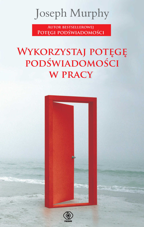 Image of Wykorzystaj potęgę podświadomości w pracy