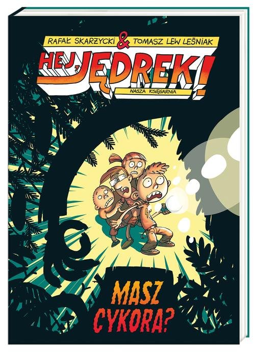 Image of Hej, Jędrek! Masz cykora?