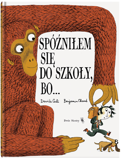 Image of Spóźniłem się do szkoły bo