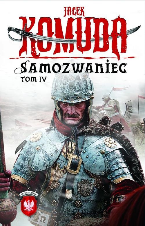 Image of Orły na Kremlu. Samozwaniec. Tom 4