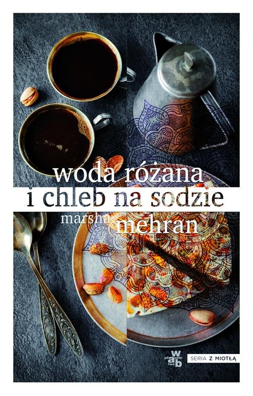Image of Woda różana i chleb na sodzie