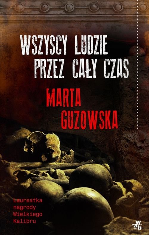 Image of Wszyscy ludzie przez cały czas