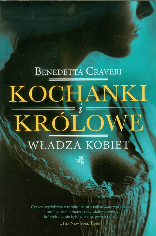 Image of Kochanki i królowe Władza kobiet