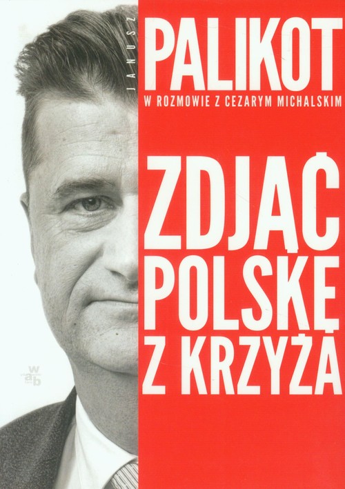 Image of Zdjąć Polskę z krzyża
