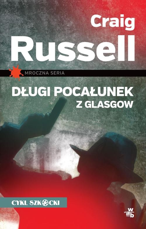 Image of Długi pocałunek z Glasgow