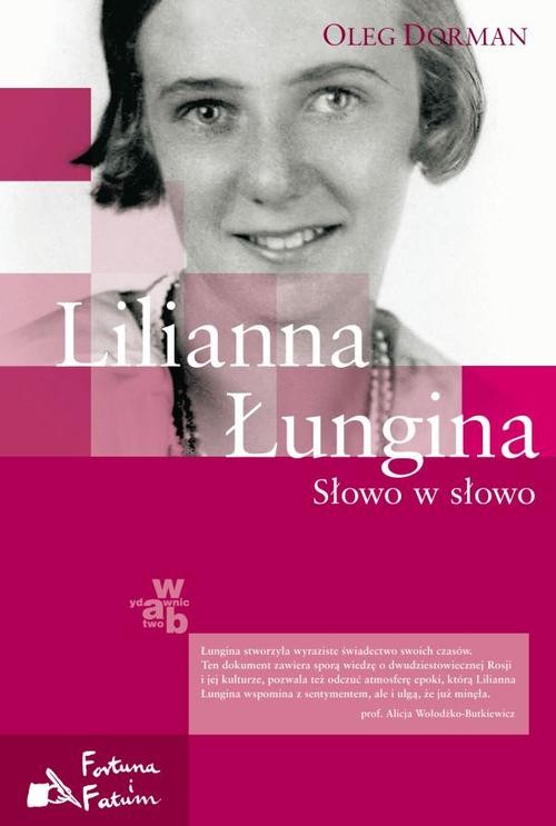 Image of Lilianna Łungina. Słowo w słowo