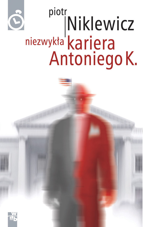 Image of Niezwykła kariera Antoniego K.