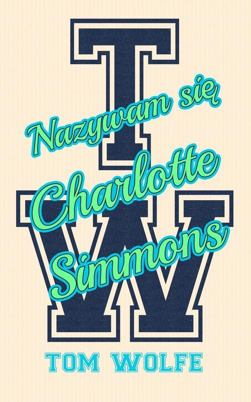 Image of Nazywam się Charlotte Simmons