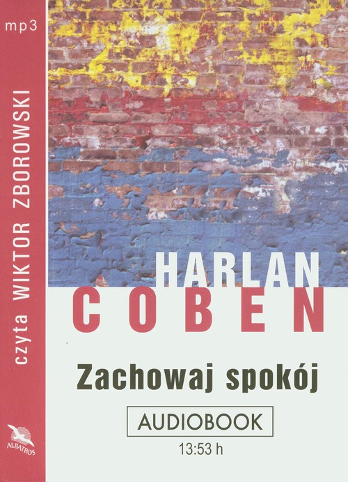 Image of Zachowaj spokój audiobook
