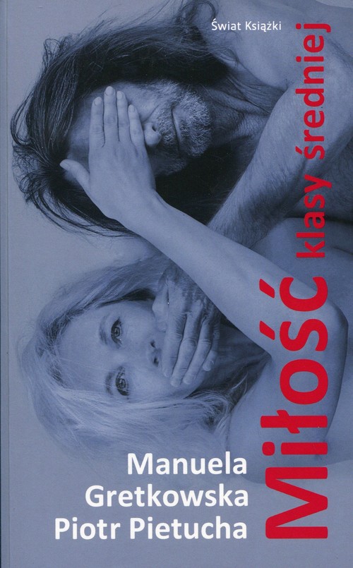 Image of Miłość klasy średniej