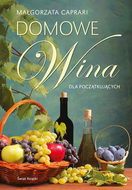 Image of Domowe wina dla początkujących