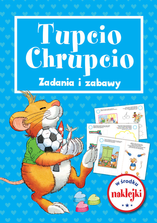 Image of Tupcio Chrupcio. Zadania i zabawy