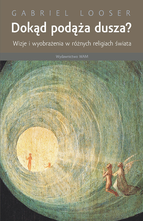 Image of Dokąd podąża dusza?