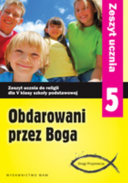 Image of Katechizm SP 5 Obdarowani przez Boga ćw NPP