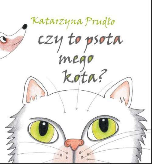 Image of Czy to psota mego kota?