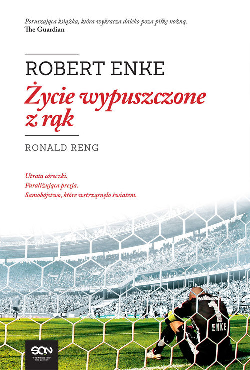 Image of Robert Enke. Życie wypuszczone z rąk