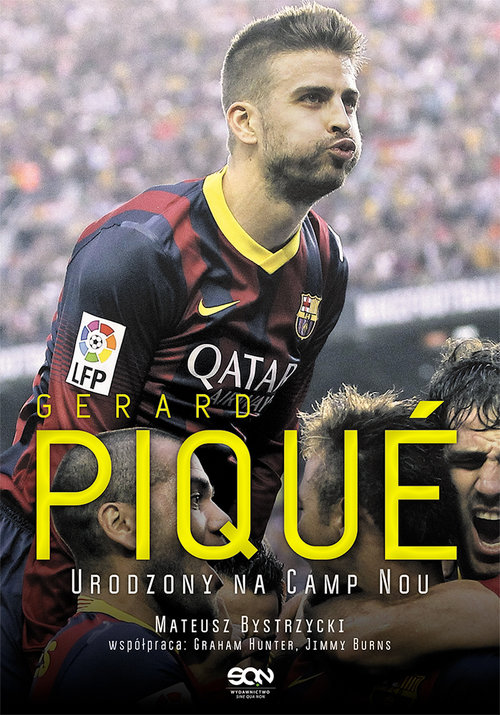 Image of Gerard Pique. Urodzony na Camp Nou