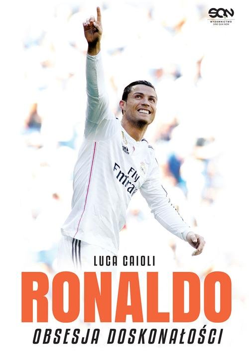 Image of Ronaldo. Obsesja doskonałości