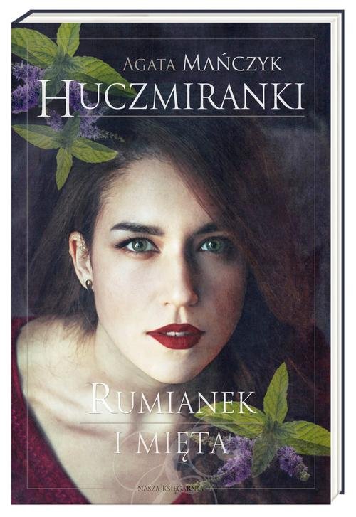 Image of Huczmiranki. Tom 2. Rumianek i mięta