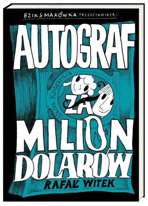 Image of Autograf za milion dolarów