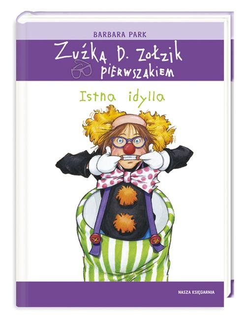 Image of Zuźka D. Zołzik pierwszakiem. Istna idylla