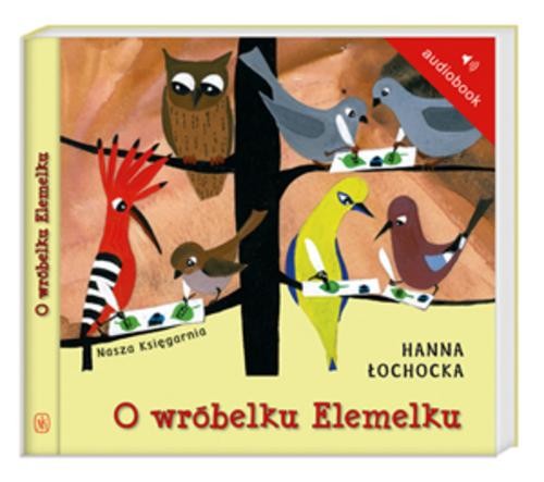 Image of O wróbelku Elemelku. Audiobook