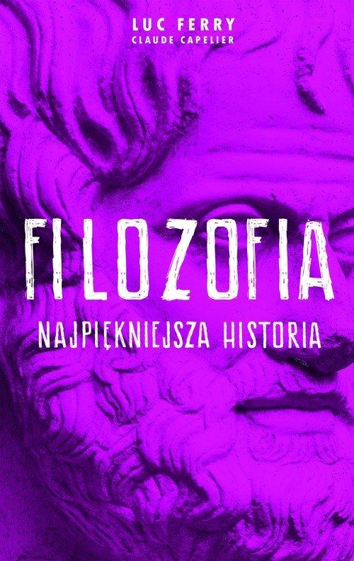 Image of Filozofia najpiękniejsza historia