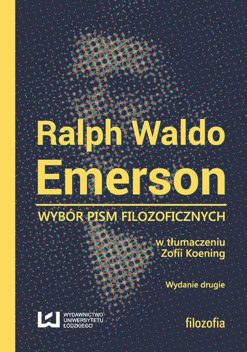 Image of Ralph Waldo Emerson. Wybór pism filozoficznych