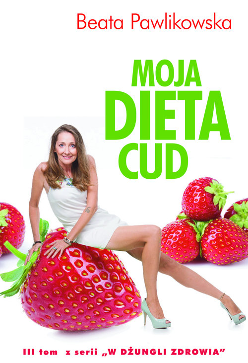 Image of Moja dieta cud