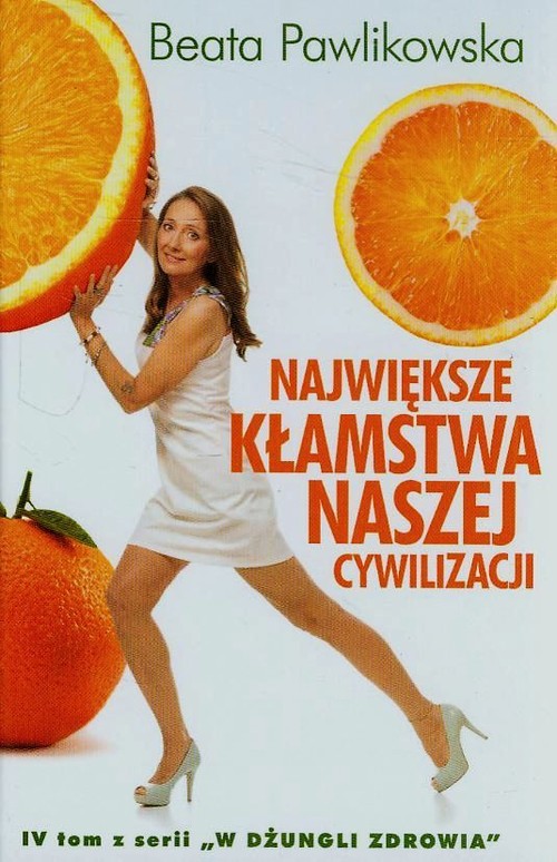 Image of Największe kłamstwa naszej cywilizacji