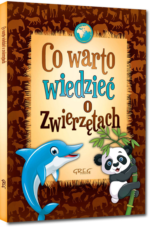 Image of Co warto wiedzieć o zwierzętach